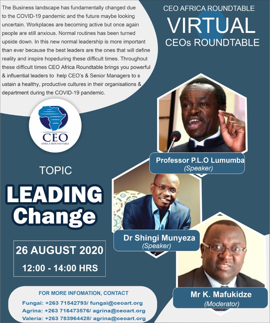 CEO_AfricaRT's tweet photo. #08Days to go# 26 August 2020 from 1200hrs - 1400hrs, the discussion will be on Leading Change, with Prof. P.L.O Lumumba, Dr Shingi Munyeza, and Mr Mafukidze as the moderator. To register,follow this link https://t.co/QwseEDAjMN @ShingiMunyeza @ProfPLOLumumba https://t.co/qa1YYbXmRa