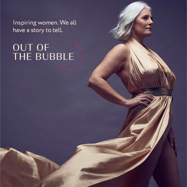 Fashion model, Rachel Peru, launched #Outofthebubble back in 2018 with the goal of breaking midlife stereotypes and inspiring women to celebrate ageing and self-confidence. The podcast has since had a brilliant rebrand. Go check it out for yourself! outofthebubblepodcast.com