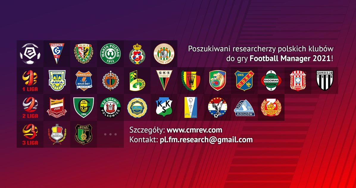 Ceyvol's tweet image. 🇵🇱 Poszukiwani researcherzy ponższych polskich klubów do bazy danych Football Managera - #FM21!
📩 Rekrutacja: pl.fm.research@gmail.com
➡️ Szczegóły: cmrev.com/newsroom/czyta…
