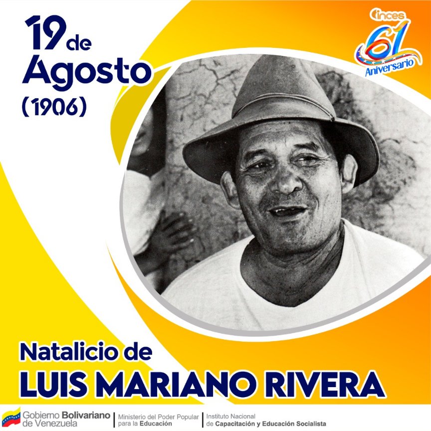 EstrategicaDe's tweet photo. #19Ago de 1906, Luis Mariano Rivera, compositor de célebres piezas del repertorio criollo como Canchunchú, El mango, La guácara, entre otras.
#61AniversarioInces https://t.co/srzTSdwI93