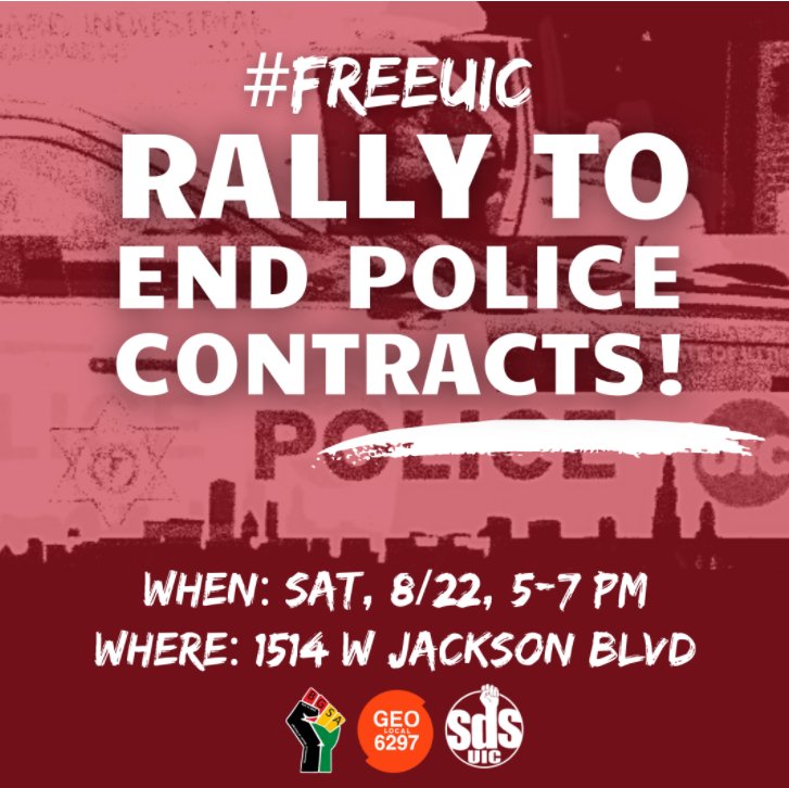 bgsa_uic's tweet photo. This Saturday we are asking UIC to not renew their contract with the Fraternal Order of Police and to have a REAL conversation about policing on and around campus.
#FreeUIC
#AbolishCPD
#CIAoffCampus
#DefundUICPD
#StopCVE
#BLMChicago https://t.co/AncZhQ7U8d