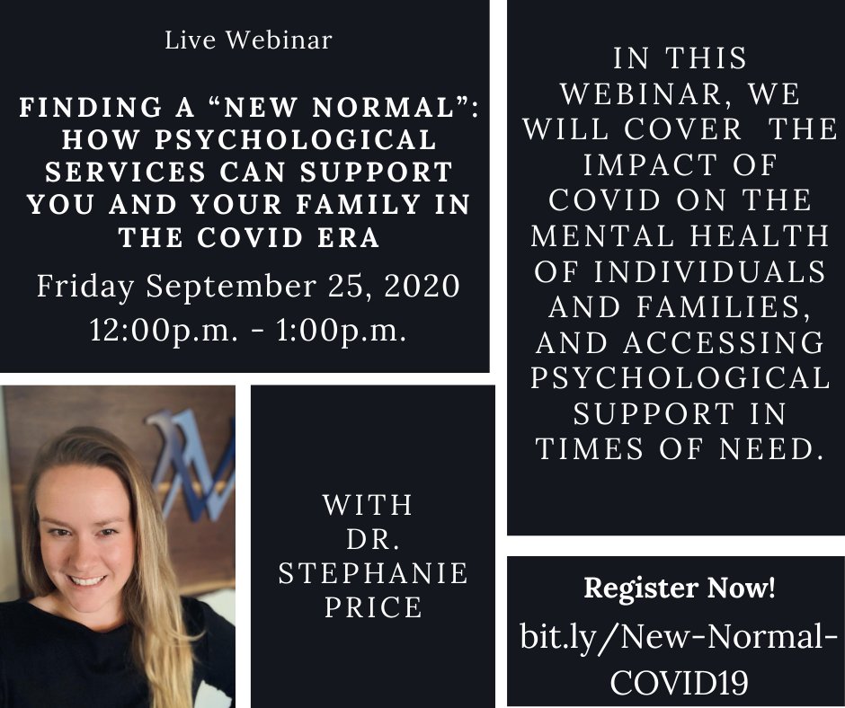 Join us on Sep 25 from 12-1 for our webinar with Dr. Stephanie Price Finding a “New Normal”: How Psychological Services can Support You and Your Family in the COVID Era! Register today! bit.ly/New-Normal-COV…
