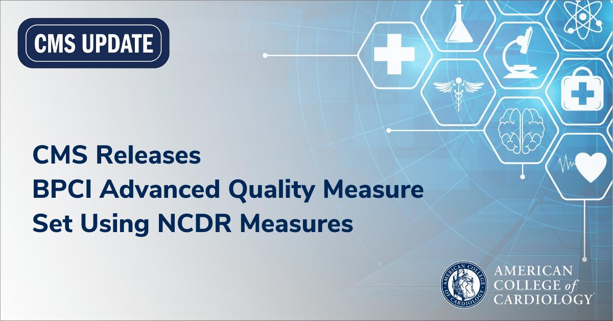 Cardiology's tweet image. CMS released quality measure sets for Model Year 4 of #BPCIAdvanced, including key #NCDR measures requested by #ACCAdvocacy. Read more: bit.ly/34kGebv