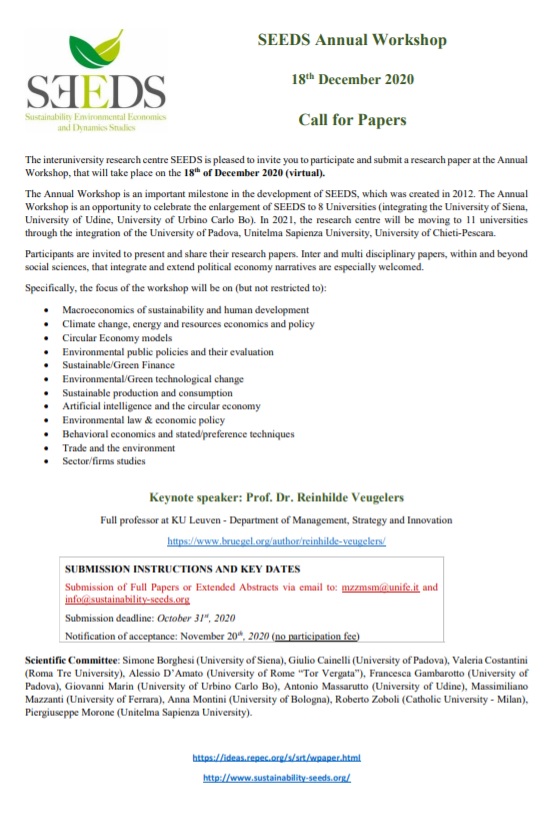 #callforpapers SEEDS Annual Workshop 2020 Dec 18 2020 #online

deadline for #submissions  Oct 31
notification of #acceptance Nov 20 
contact   mzzmsm@unife.it  info@sustainability-seeds.org 

#circulareconomy #policyanalysis #economicpolicy #greenfinance #environmentaleconomics