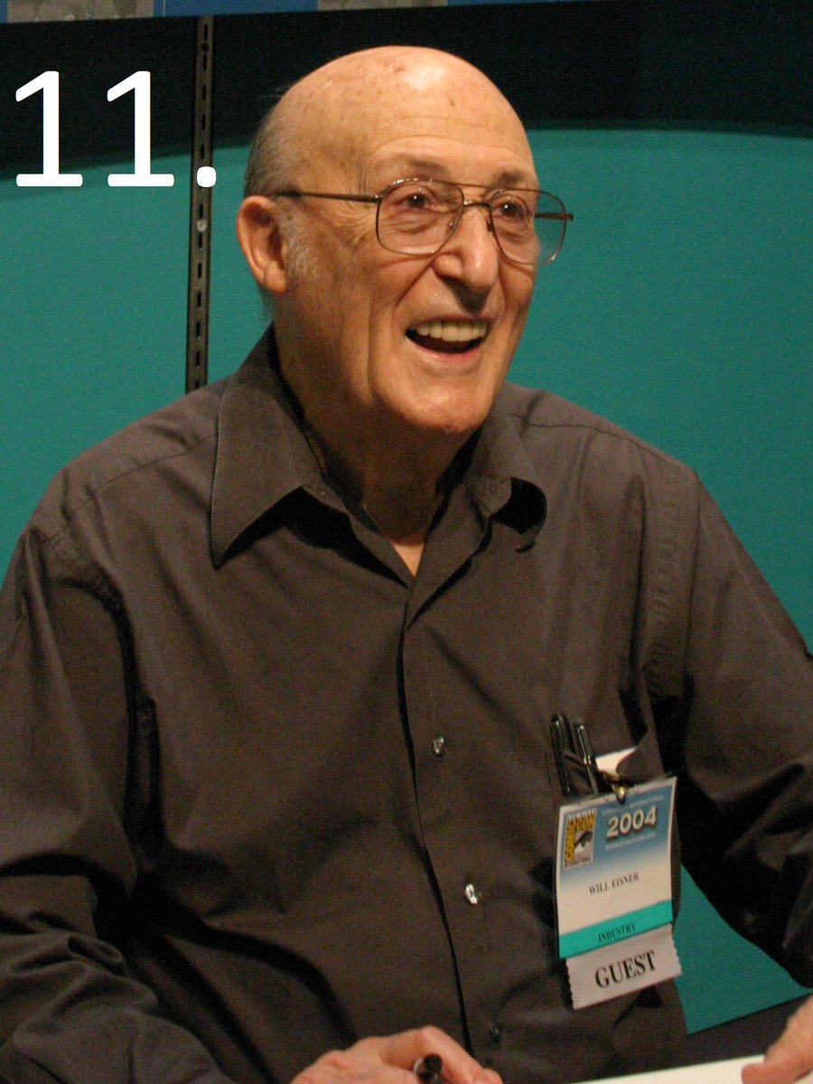 11. Will Eisner - another artist that is simply not higher because I need to read more of his stuff. Reading Contract with God I was blown away with how well it holds up. A man well ahead of his time that forever changed the medium of comics.