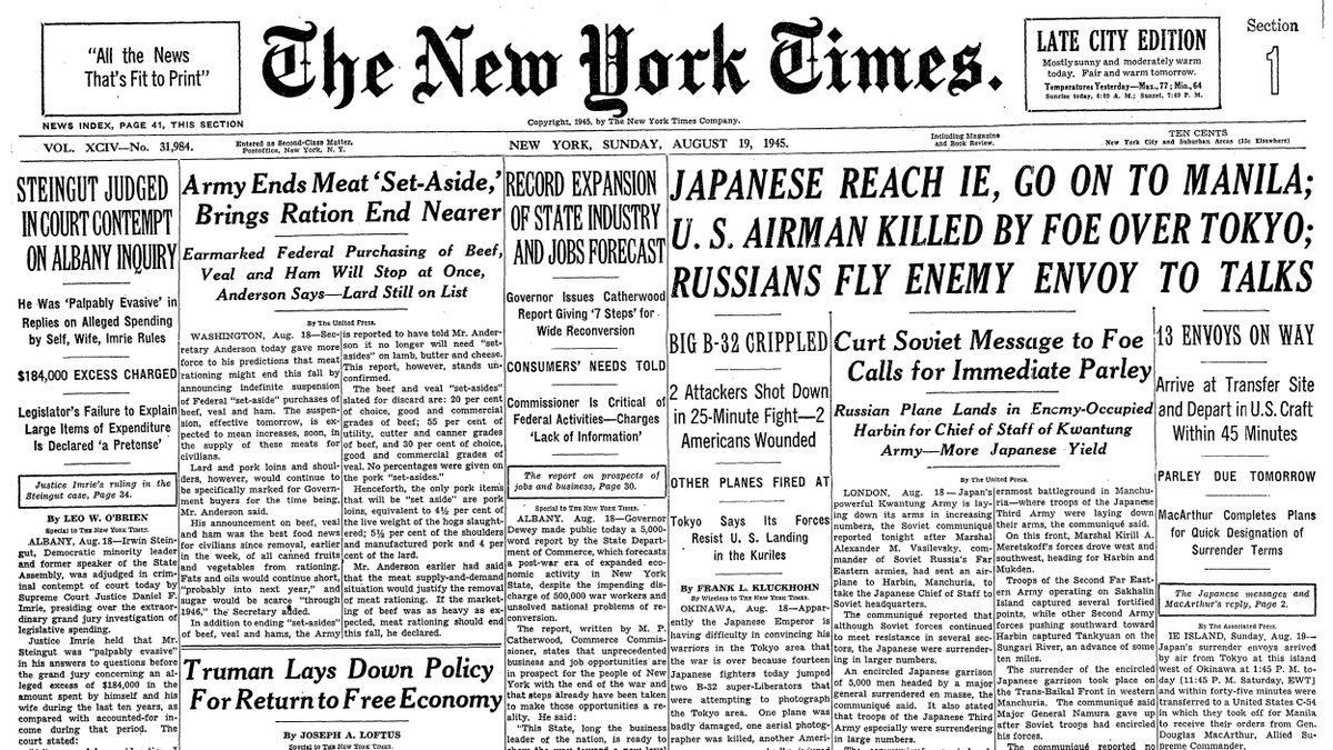 Aug. 19, 1945: Japanese Reach IE, Go On to Manila; U.S. Airman Killed by Foe Over Tokyo; Russians Fly Enemy Envoy to Talks  https://nyti.ms/2Eef2Aa 