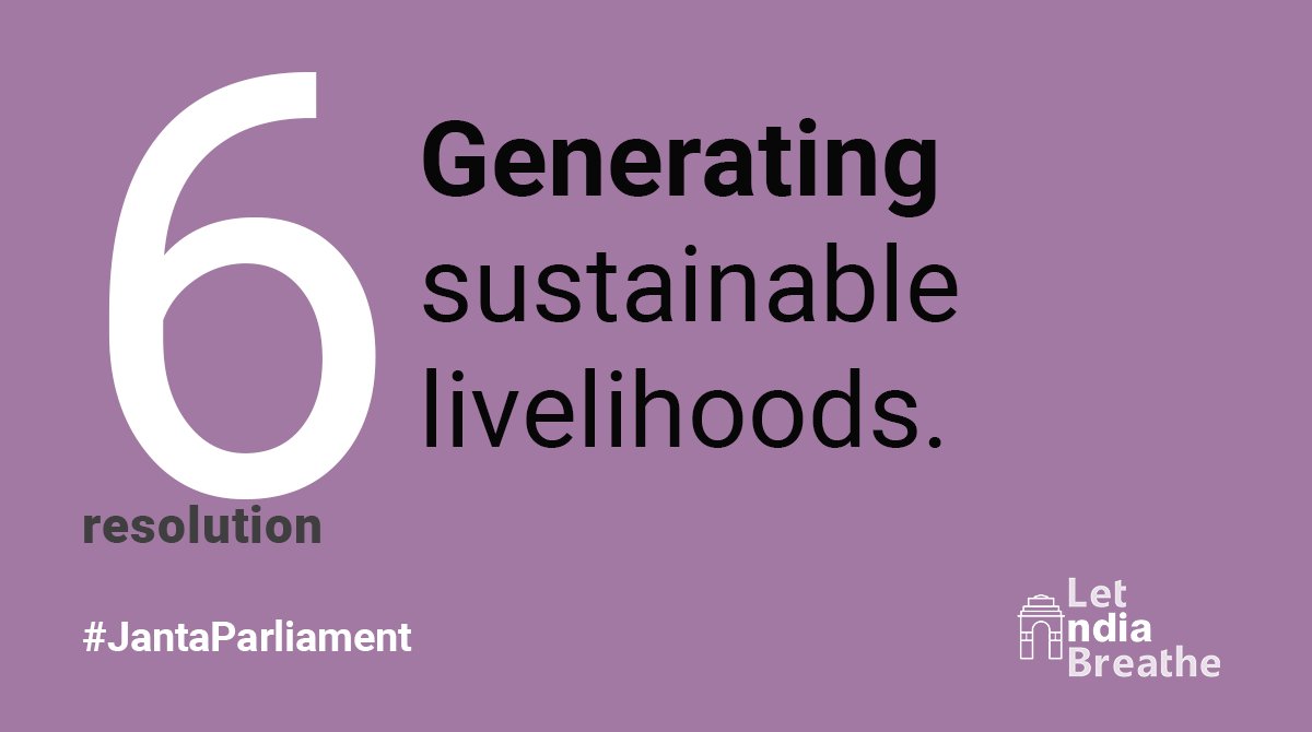 Put maximum resources in a recovery package towards generating millions of ecologically sustainable and dignified livelihoods, such as: small-farmer based organic agriculture, assistance to pastoralists, fishers and forest-dwellers, decentralized renewable energy #JantaParliament