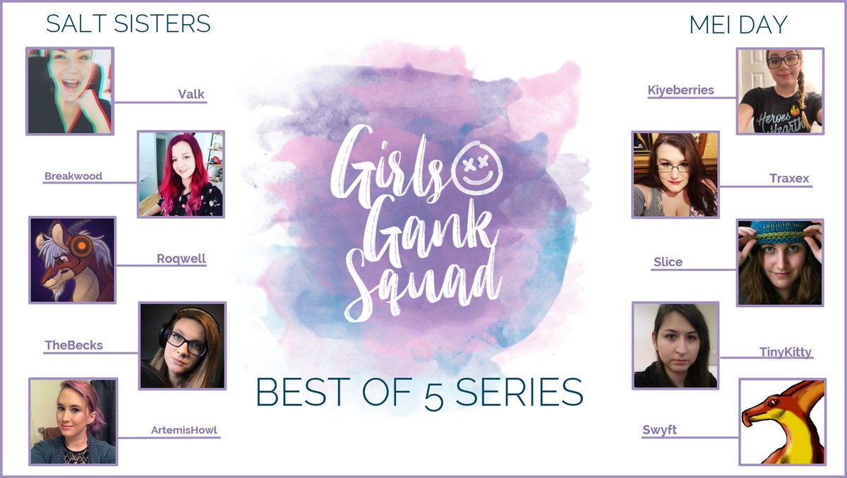 Tune into my stream Friday at 6 pm pt for the next #GirlsGankSquad Best of 5 Series! 

SALT SISTERS:
Valk
<a href="/Breakw00d/">Breakwood</a> 
<a href="/TheRoqwell/">Roqwell (Grolder Goat)</a> 
<a href="/TheBecks11/">TheBecks</a> 
<a href="/Artemishowl_/">Morgan K 🖤</a> 

MEI DAY:
<a href="/KiyeBerries/">Kiyeberries💖💜💙</a> 
Traxex
<a href="/PressBtoSlice/">Slice🔪</a> 
@DestnyBlackmoon 
Swyft