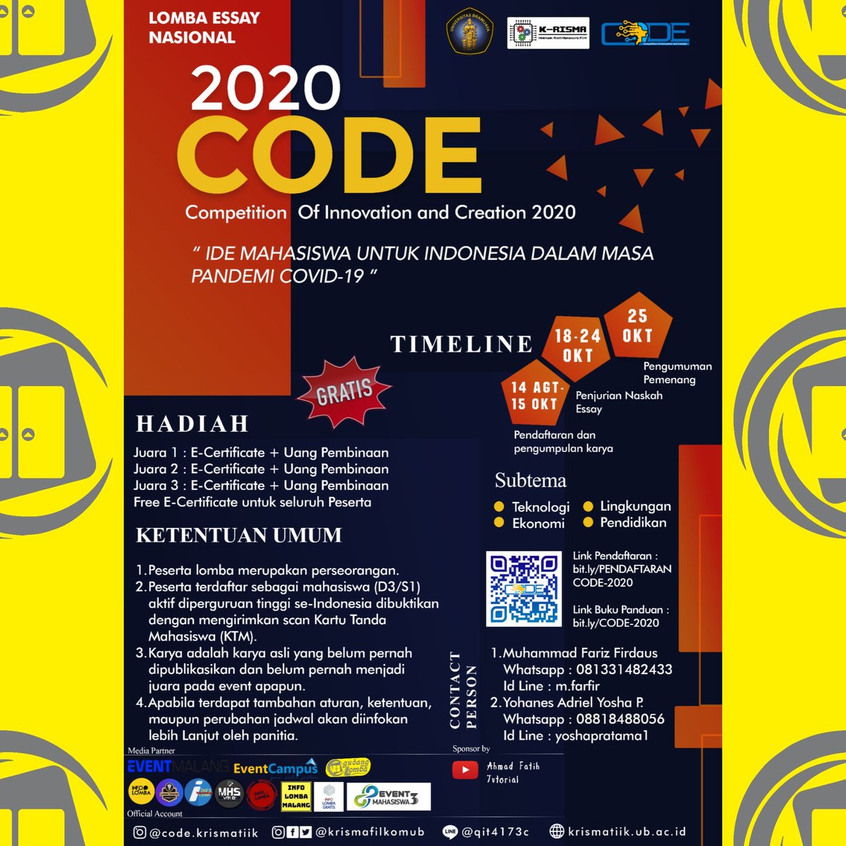 Gudang_Lomba's tweet image. LOMBA ESSAY NASIONAL 2020

#gudanglomba
#CODE2020 #KRISMAUB #eventkampus #infolomba #informasilomba #lombamenulis #infolombamenulis #lktin #lombakaryatulis #lombaesai #essaycompetition #lombaesainasional #lombaessay #lombamenulisesai #writingcompetition #lombamahasiswa #eventmaha