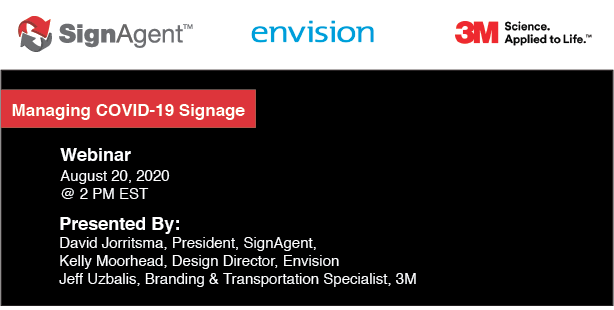 signagent's tweet photo. Only one day left to register for tomorrow's webinar at 2 PM.  We're teaming up with Envision and @3MCanada to discuss the role of sign management and back to work protocols during and after COVID-19. Register here: https://t.co/C3pseKdfDx
#DoBetterWorkFaster #covid19 #signage https://t.co/DZadrwuzww