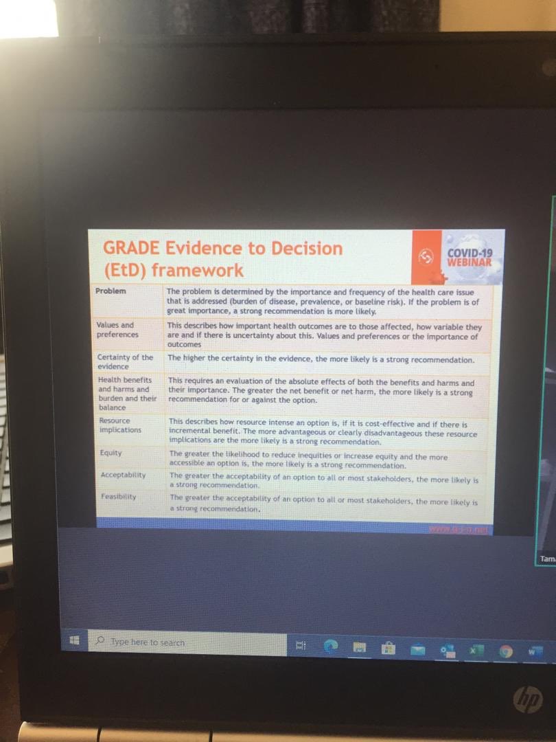 Nainmirayuh's tweet photo. #Grade #evidence for decision making. #Tamara #Lofti shares during the ongoing #Covid_19 webinar by @gin_member . Happy to join with colleagues from @ebase_africa. #EIDM in #Africa @Africa_evidence @GINConference @ClotildaAndien @JBIEBHC https://t.co/hlvnDHBpp9