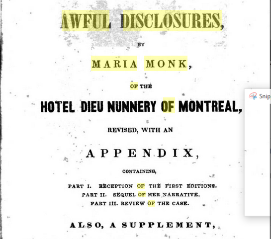 This bigotry and discrimination eased after the Revolution. The 1830s saw a revival of anti-Catholicism. In 1834, a convent in Boston was destroyed by a local mob. Lurid tales of alleged abuse of nuns such as the Awful Disclosures of Maria Monk were published and widely read.