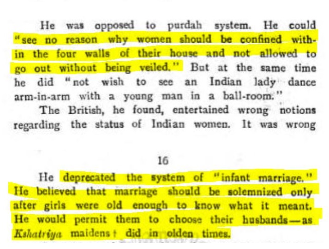 He not just removed the purdah system for women, but 'Zananas' or restricted women's wing were no longer built in subsequent palaces. He found no reason for women to be confined in House & promoted swayamvar pratha for Women like Kshatriya women had the right to chose the partner