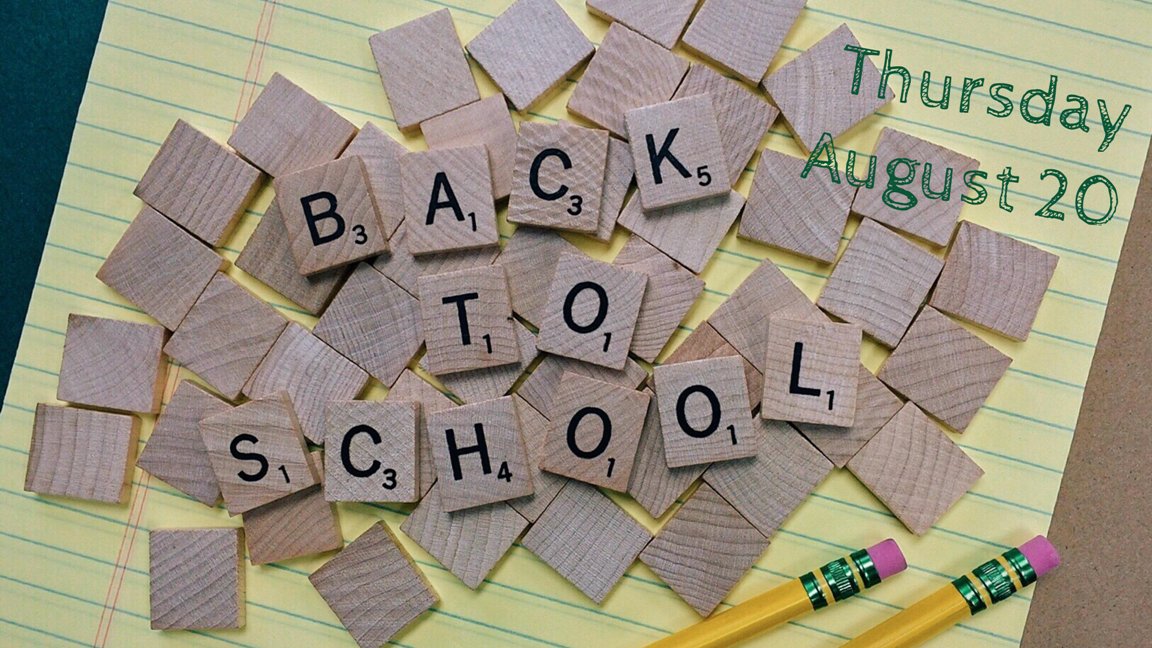 Reminder! School starts TOMORROW, Thursday, August 20th! Welcome back!