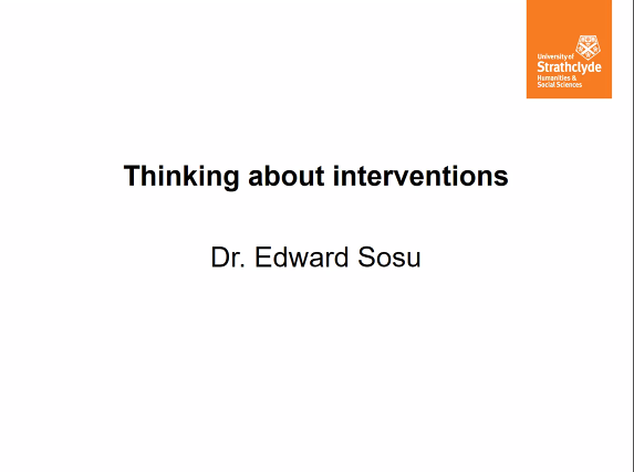 StrathEDU's tweet photo. Next, @emsosu presents on 'Thinking about interventions'. Edward is our Director of Research @StrathEDU. Edward discusses the increased desire for evidence-based education and 'what works'. He further highlights some key considerations when evaluating interventions. #StrathCLPL https://t.co/erT2NZwSRY