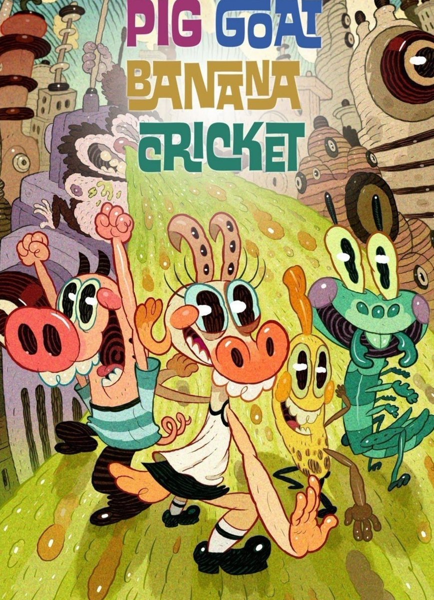 Pig goat banana cricket (yup that's a thing) This show suffered a steep decline in ratings causing to be moved to nicktoons during the 2nd season while episodes aired all willy nilly