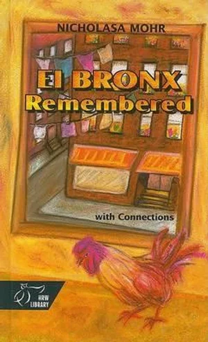Nicholasa Mohr’s El Bronx Remembered is a collection of stories set in the Bronx between 1945 and 1956.