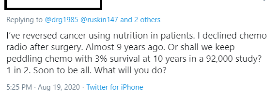 An example of the kind of wrong-headed claims that can kill people with  #cancer: (1) You cannot cure cancer with diet. Ever. (2) Spinning conventional therapy as dangerous or ineffectual is utterly disingenuous, drives patients to charlatans & the misguided.