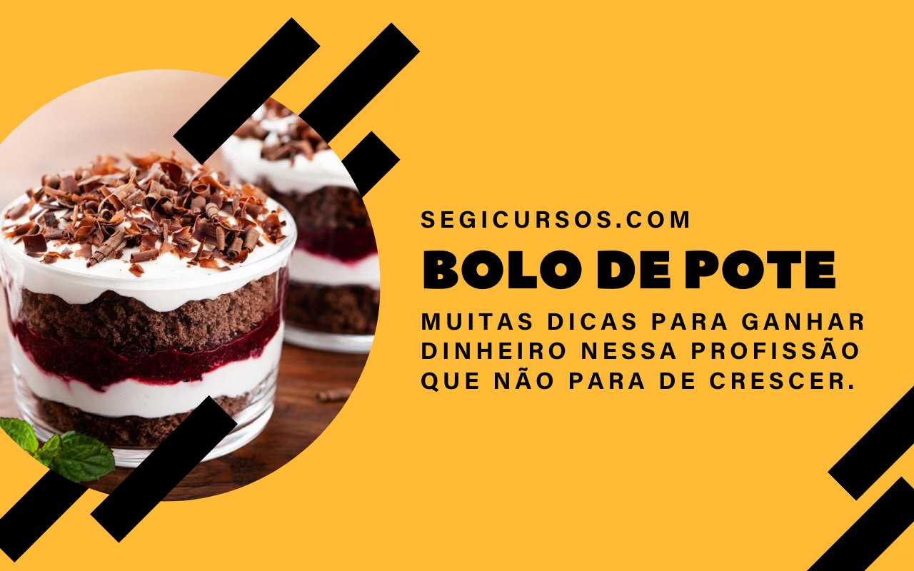 Como ganhar dinheiro com bolos no pote? As melhores dicas