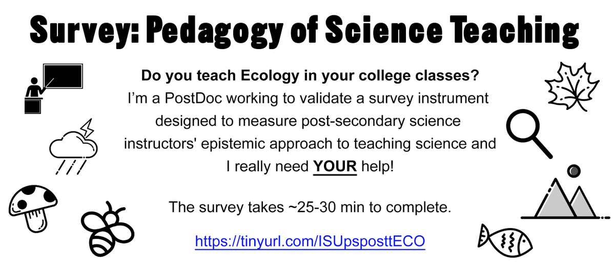 Tany4nyta's tweet photo. PLEASE HELP! Do you teach college-level #ecology? I've been developing a tool to measure how instructors approach teaching science &amp; need just a few more college instructors &amp; TAs to take my survey to validate the tool. Thank you! https://t.co/vs49JtkB7j https://t.co/A7Ai47UCGj
