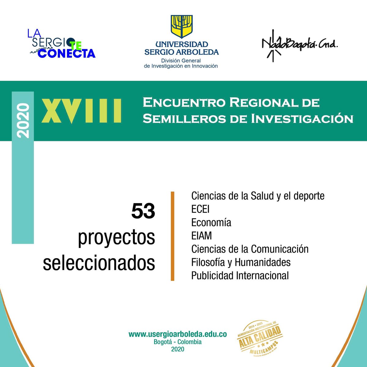 🟢 Se acerca el XVIII Encuentro Regional de Semilleros de Investigación <a href="/RedCOLSIBogota/">RedCOLSI Nodo Bogotá Cundinamarca</a> #orgullosergista ¡53 proyectos seleccionados!

🗓 Fechas: 24 al 28 de agosto de 2020.
💻 Plataformas: Zoom y Adobe Connect.
📌 Modalidad: Poster Digital (90x120 cm, alto)
