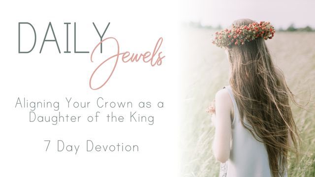 Join me in reading Daily Jewels- Aligning Your Crown As A Daughter Of The King: bible.com/en/reading-pla…