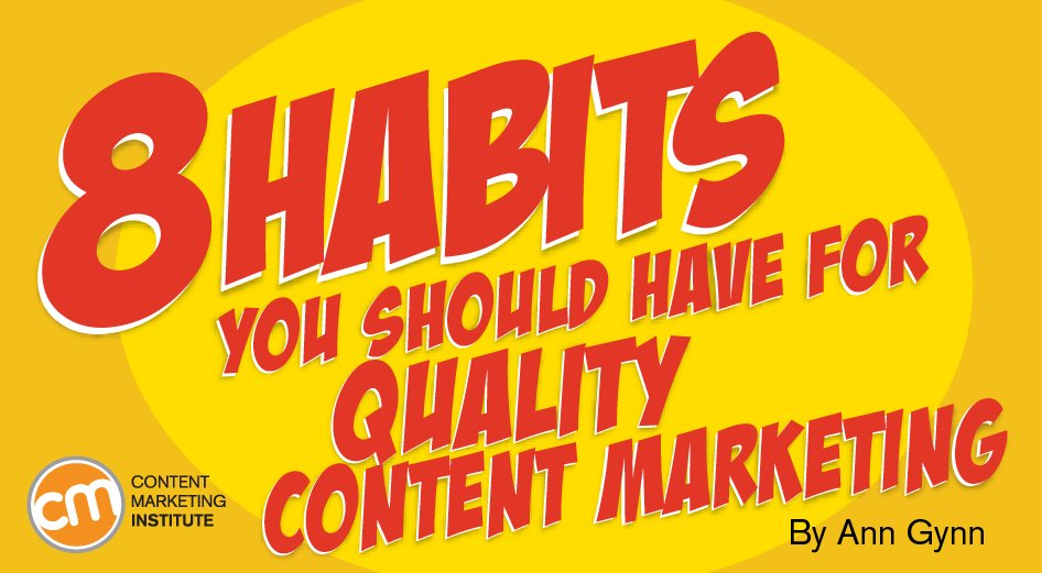 CMIContent's tweet image. 8 Habits You Should Have for Quality Content Marketing - contentmarketinginstitute.com/2020/09/habits…