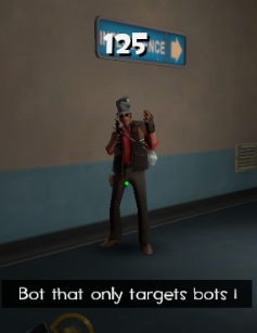 there is a new type of bots on tf2 "the extermination bot services", they're cheaters but scripted specially to kill other cheaters in any game, they won't kill you, if you see one of them don't kick him, they're friendly with true players, they will help you.
