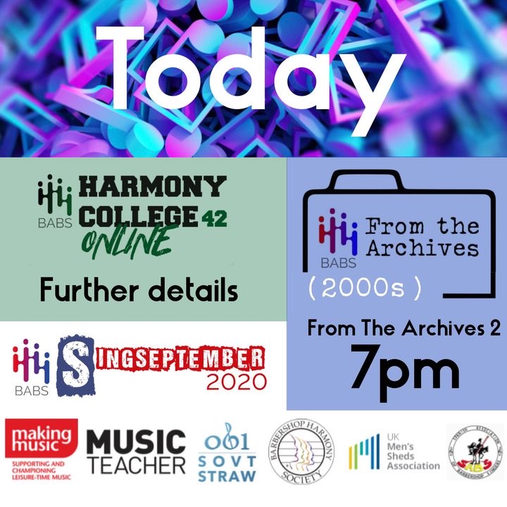 Day 3 of #SingSeptember already and although a quieter day, event wise, we’ve still got a lot of news and updates to bring you, including a recap on the Harmony College Online launch from last night and another ‘From the Archives’ coming up later.