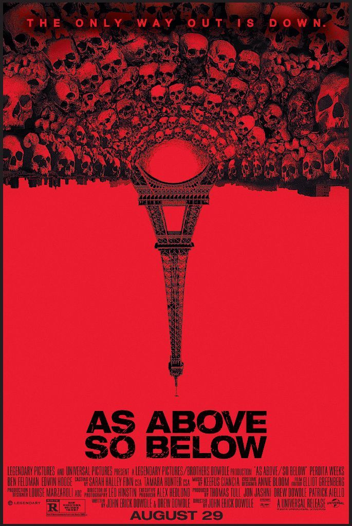 9/3/20 (first viewing) - As Above, So Below (2014) Dir. John Erick Dowdle