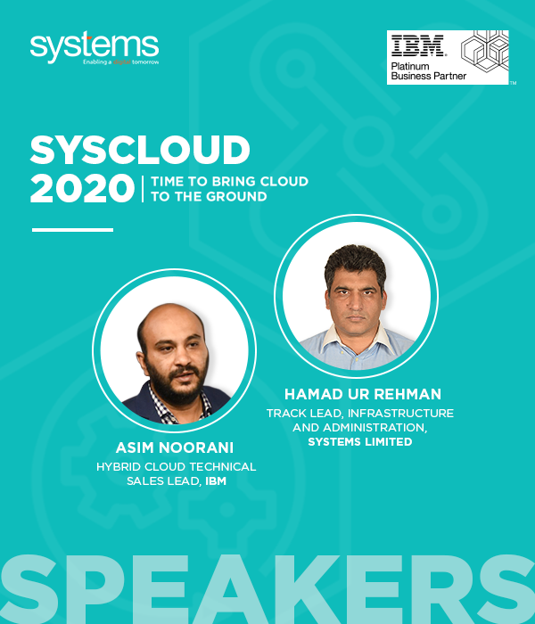 SystemsLtd's tweet image. &quot;SysCloud 2020 - Time to bring cloud to the ground&quot; webinar hosted by Systems Limited and IBM on September 15th, 2020 at 12:00 PM - 12:45 PM (Pakistan Standard Time)

Register now:  systemsltd.com/syscloud-2020-…  

#webinar #SysCloud2020 #SystemsLimited