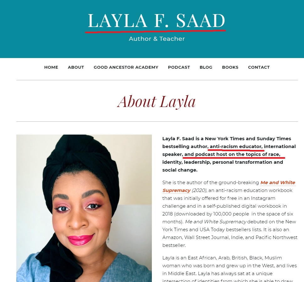 7/This is why Layla Saad, author of "Me and White Supremacy," has absolutely no problem selling her book (forward by Robin Diangelo, who we will get to) but also selling a variety of 90 minute online courses for $97 each.