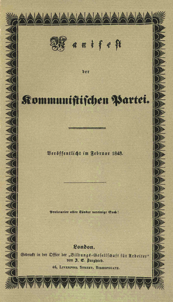 Ces mouvements simultanés font naître une conscience qu’il existe des intérêts communs à l’humanité. L’origine de l’internationalisme peut-être résumée par la célèbre phrase de Karl Marx à la fin du Manifeste du parti communiste : « Prolétaires de tous les pays, unissez-vous ! »