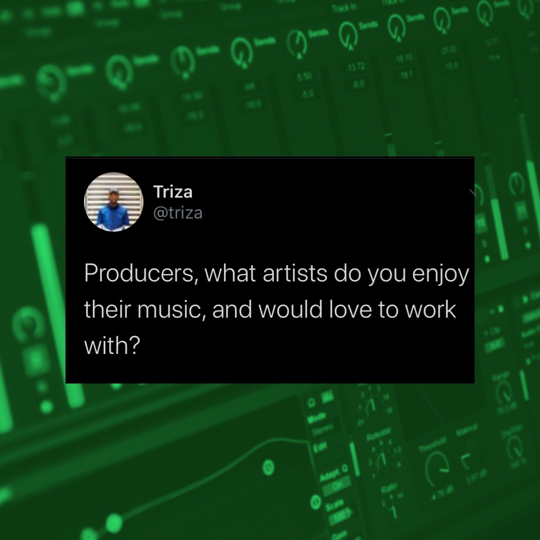theproducerkit's tweet photo. Who do you want to collab with.  Tag them below. https://t.co/c54p1SRRh6