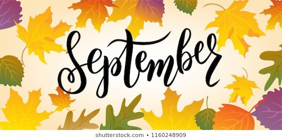 Welcome to September 🍂🍃🍁 The last Month of 3rd Quarter☺️ September be good to me 😘