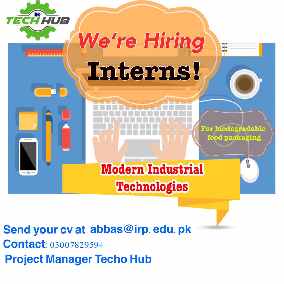 irpnetwork's tweet photo. We're Hiring Interns!
for biodegradable food packaging
Send your resume at abbas@irp.edu.pk
#TechoHub #TechnologyCompany #IRP https://t.co/T804WX2uwr