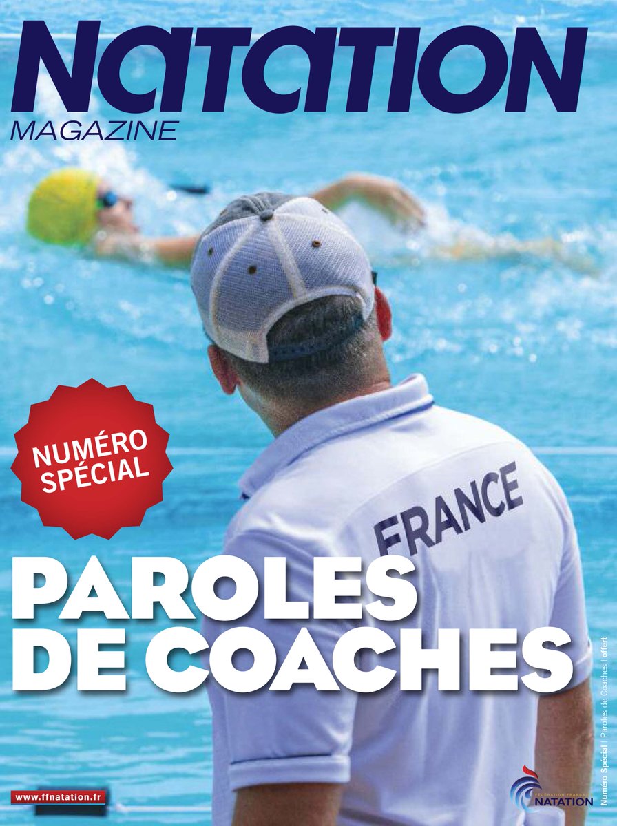 [NATATION MAGAZINE] Découvrez en exclusivité notre numéro spécial "Paroles de Coaches". 5 entraîneurs emblématiques de la natation tricolore lèvent le voile sur différentes thématiques incontournables de leur activité. urlz.fr/dItD 
#natation #coach