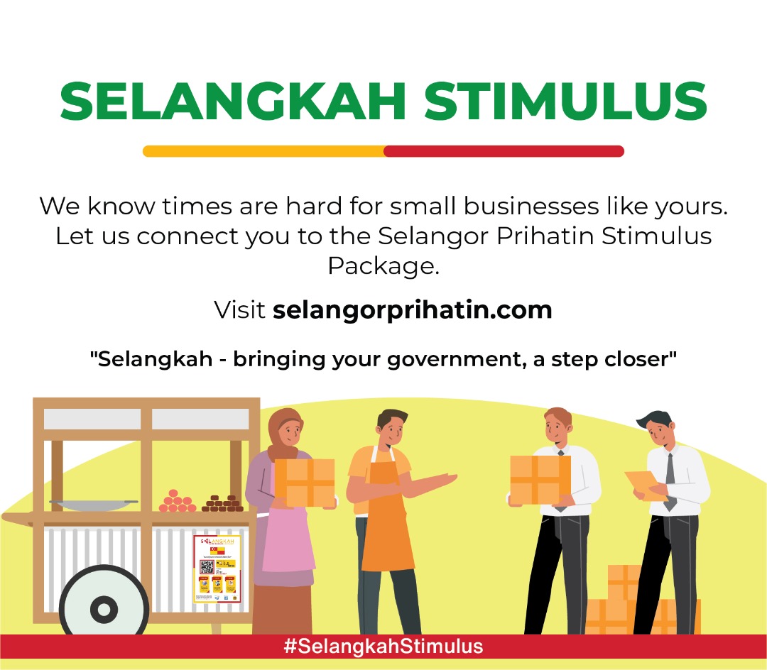 Selangkah Squad On Twitter Update A Special Message For Small Business Owners Selangkah Is Assisting Small Business Owners To Connect With Selangor Prihatin Stimulus Packages To Claim Incentives Wa Us At 014 3025655