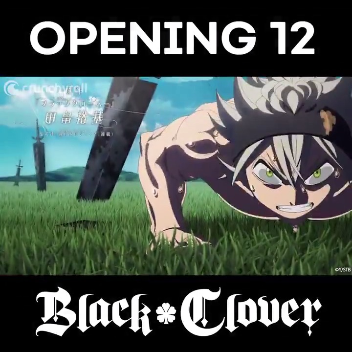 Black Clover - Opening 12  Everlasting Shine 