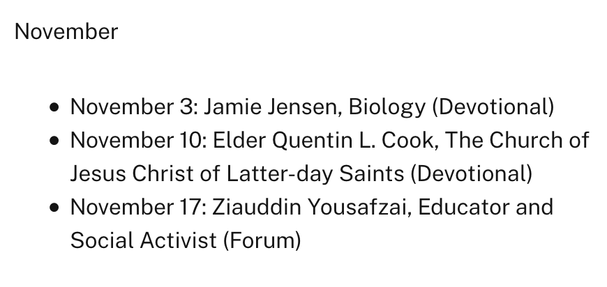 BYU's tweet photo. There's no #byudevo today; the first devotional will be next week, featuring President &amp; Sister Worthen. Here is the full Devotional/Forum lineup for the fall semester. Specific details on the delivery format for each devotional and forum will be forthcoming. https://t.co/HulwehtQ5f