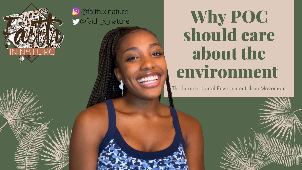 FaithyyLovee's tweet photo. What does race have to do with the environment? 🧐🌎✨
Head over to my youtube channel to check out my latest video &amp; find out! 

https://t.co/kkvCMZz1J3 https://t.co/3MEAa5DHSW
