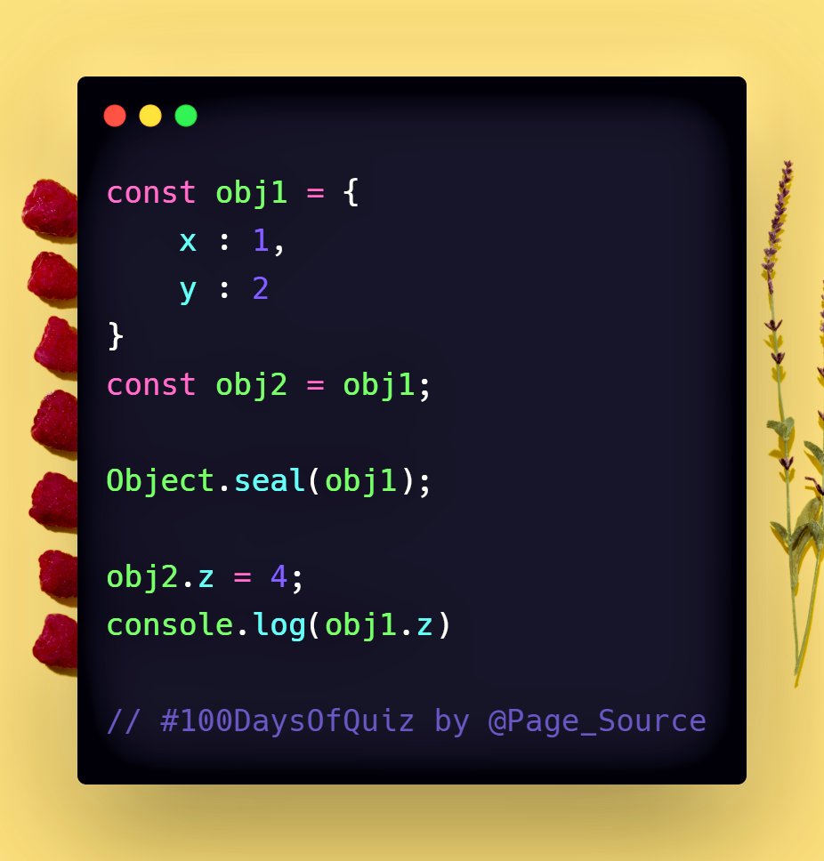 Day 31 Question in  #JavaScript 100 Days Of Quiz What is logged in the console for this code?  Follow this thread for all questions  #100DaysOfCode  #100DaysOfQuiz  #CodeNewBie  #DevComIn