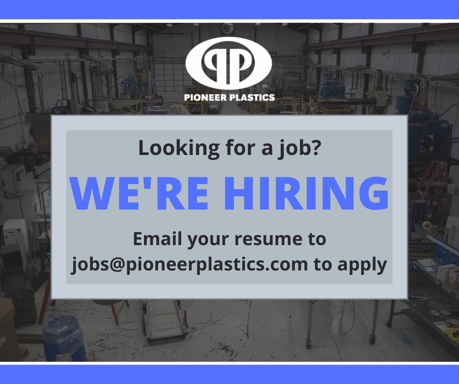 Are you looking for a job? Come join the team at Pioneer Plastics! We currently have 2nd and 3rd shift positions available and offer health benefits, paid time off, and 401(k) match.

If you're interested, email your resume to jobs@pioneerplastics.com to apply.
