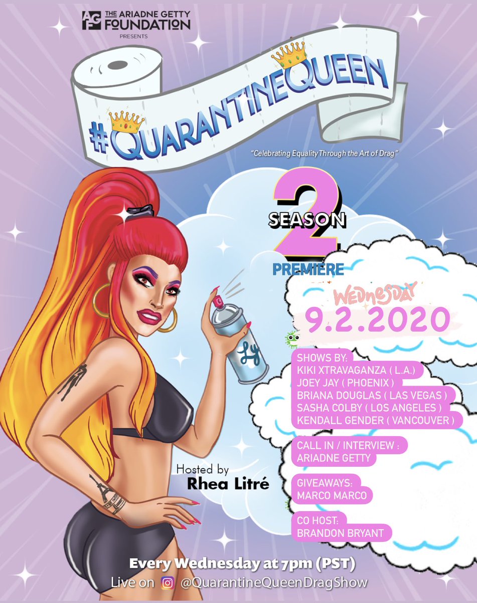 WEDNESDAY, 9.2.2020 | The @ARIADNEGETTYFDN presents THE PREMIERE OF #QuarantineQueen #Season2! Celebrating Equality Through The Art Of Drag! 7PM Pacific Time! https://t.co/XOy6zljBxV