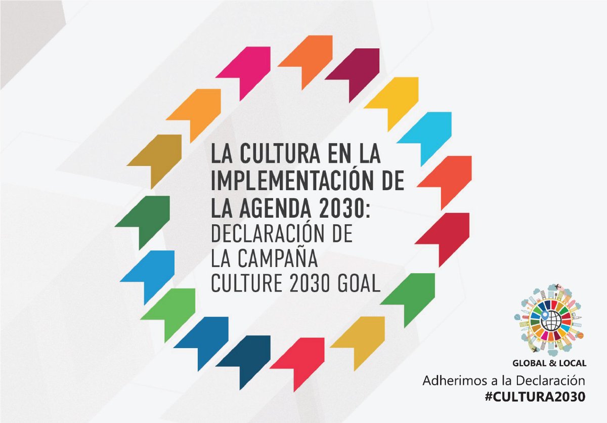 Desde GLOBAL & LOCAL adherimos a la Declaración de la Campaña #Culture2030Goal 'Asegurar que la #Cultura forma partr integral dr la respuesta a la pandemia de #COVID19'
culture2030goal.net
