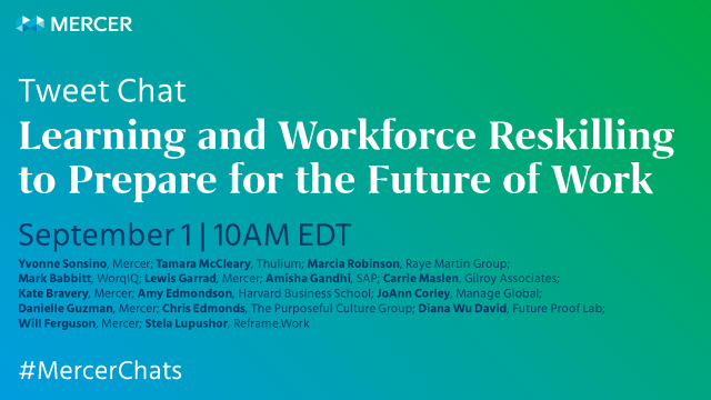 HealthcareChic's tweet photo. We're hosting a #MercerChats Sept 1 10:00 AM EDT on #learning and #workforce #reskilling to prepare for the #futureofwork. Join top thought leaders @MarciaFRobinson, @TamaraMcCleary, @guzmand, @AmyCEdmondson, @LewisGarrad, @scedmonds &amp; others. https://t.co/BH73uBuSIE