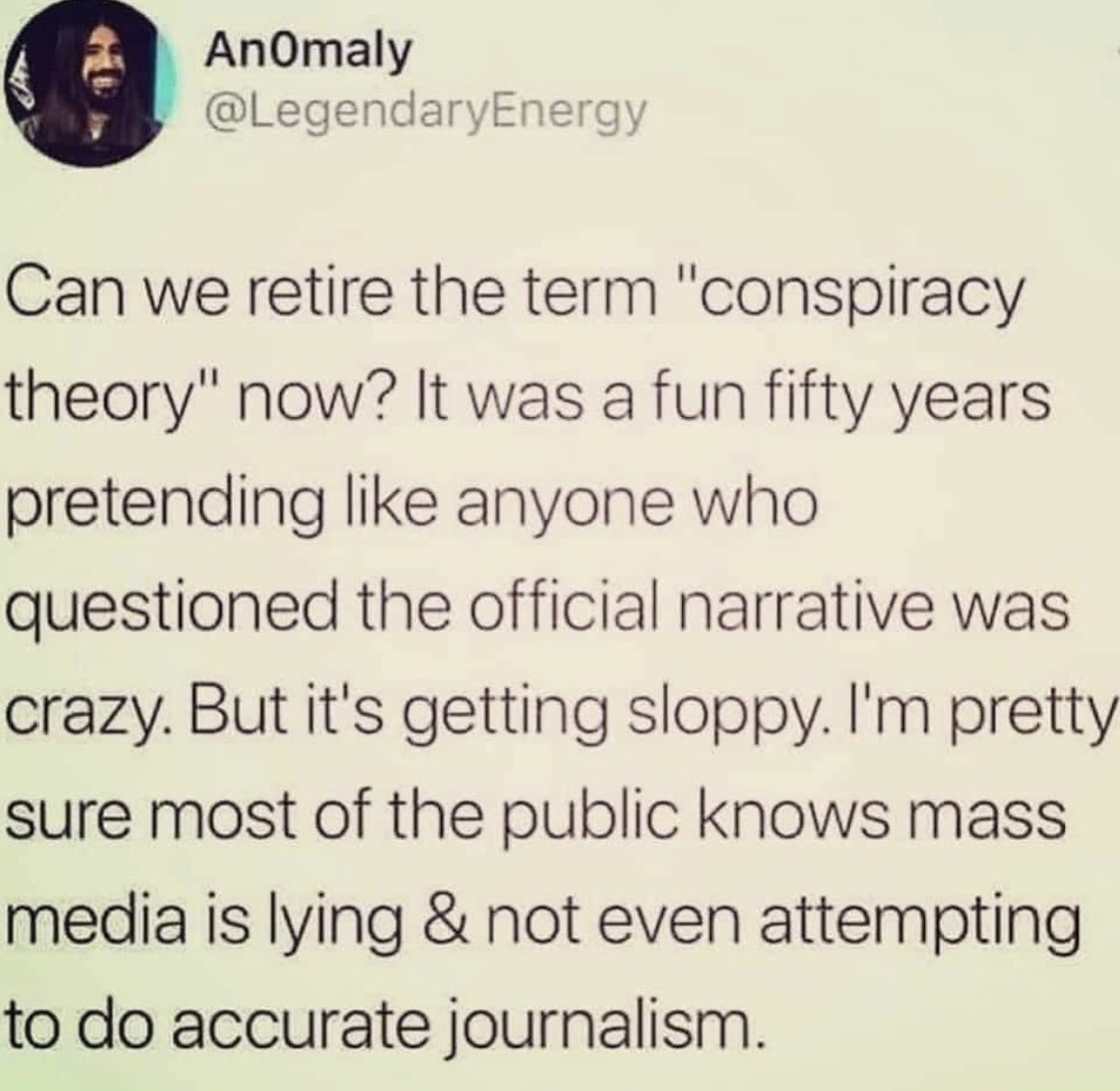 EDTVProductions's tweet image. Too true. Enough is enough with this meaningless phrase...
Courtesy of An0maly
#ConspiracyTheory #conspiracy #questionthenarrative #An0maly #truejournalism