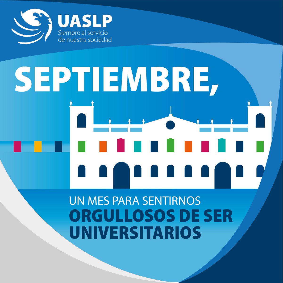 LaUASLP's tweet photo. ¡Bienvenido septiembre! el #MesdelaUASLP

Un mes para sentirnos orgullosos de ser universitarios 
💙💛 https://t.co/j2ntNN5omW