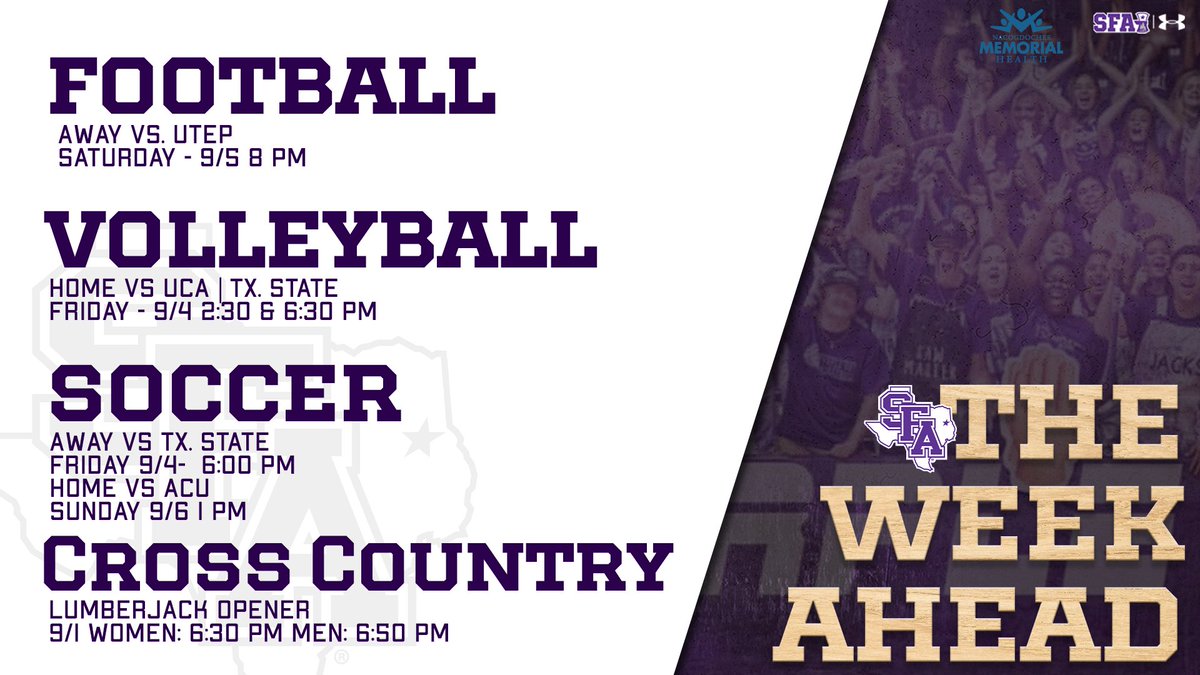 SFA_Athletics's tweet photo. @Sfa_volleyball, @SFA_Soccer, @Sfa_Tfxc all have home events this week!!!

@Sfa_football hits the road towards El Paso!

#RaiseTheAxe
#AxeEm https://t.co/89ffNSGrkp