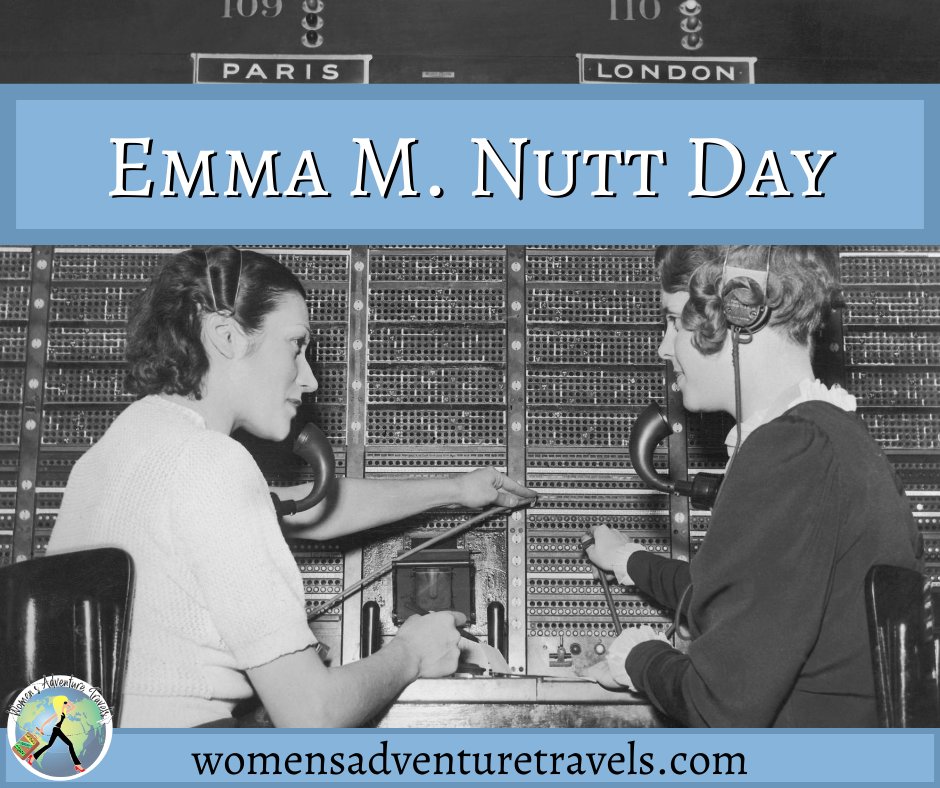 womensadvtravel's tweet photo. Today we’re celebrating Emma M. Nutt Day! Emma was the world’s first female telephone operator! #EmmaMNuttDay #EmmaNutt https://t.co/13mr4A66QF